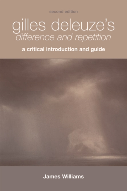 Gilles Deleuze's Difference and Repetition : A Critical Introduction and Guide, Paperback / softback Book