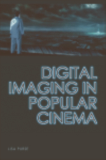 Digital Imaging in Popular Cinema, EPUB eBook