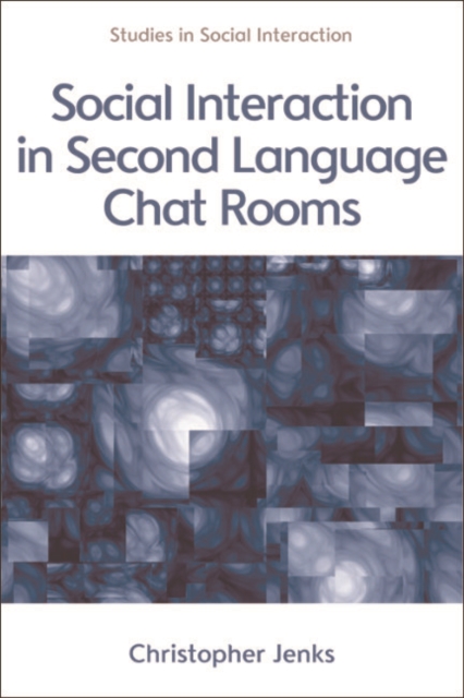 Social Interaction in Second Language Chat Rooms, EPUB eBook