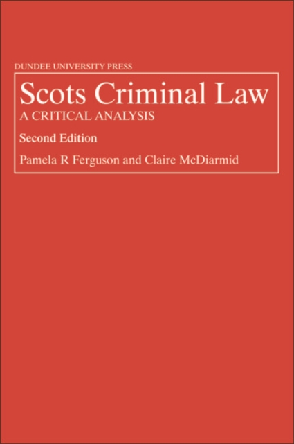 Scots Criminal Law : A Critical Analysis, PDF eBook