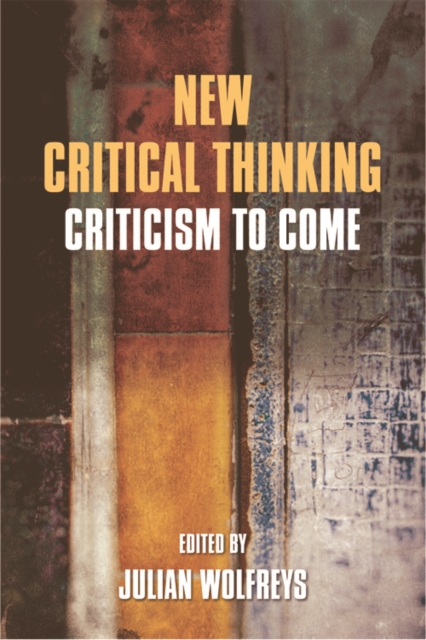 New Critical Thinking : Criticism to Come, Electronic book text Book