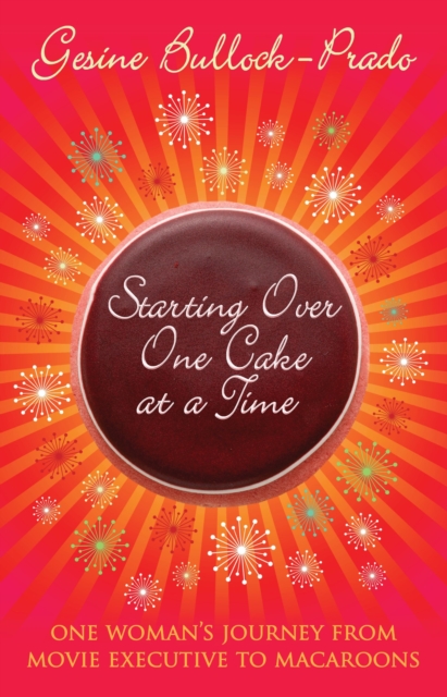 Starting Over, One Cake at a Time, EPUB eBook