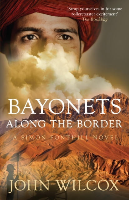 Bayonets Along the Border, EPUB eBook