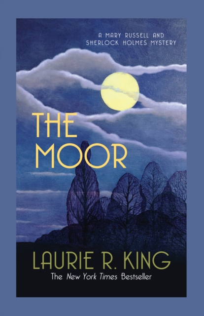 The Moor : A captivating mystery for Mary Russell and Sherlock Holmes, Paperback / softback Book