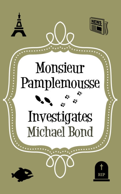 Monsieur Pamplemousse Investigates, EPUB eBook