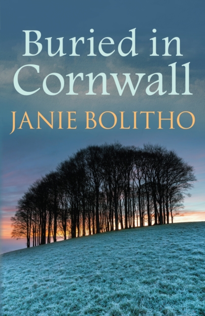 Buried in Cornwall : The addictive cosy Cornish crime series, Paperback / softback Book