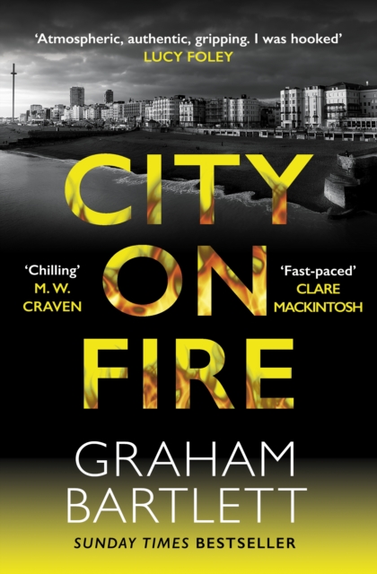 City on Fire : From the top ten bestselling author, Hardback Book