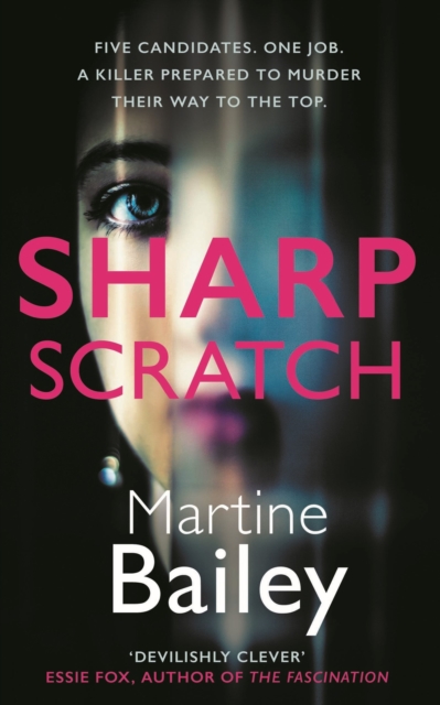 Sharp Scratch : The pulse-racing psychological thriller, Hardback Book