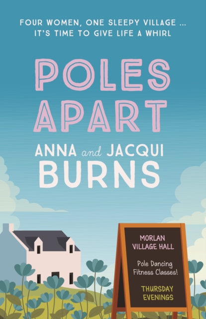 Poles Apart : An uplifting, feel-good read about the power of friendship and community, Hardback Book