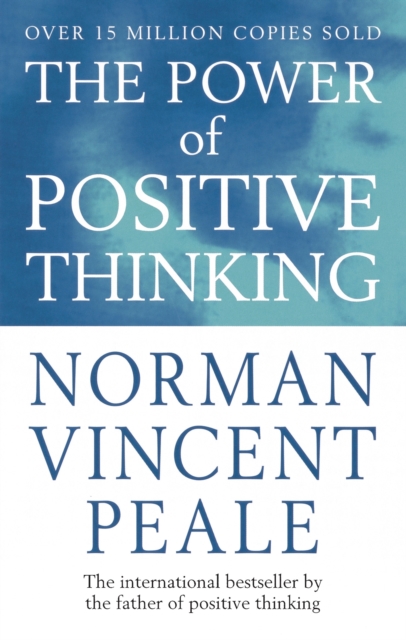 The Power Of Positive Thinking, Paperback / softback Book