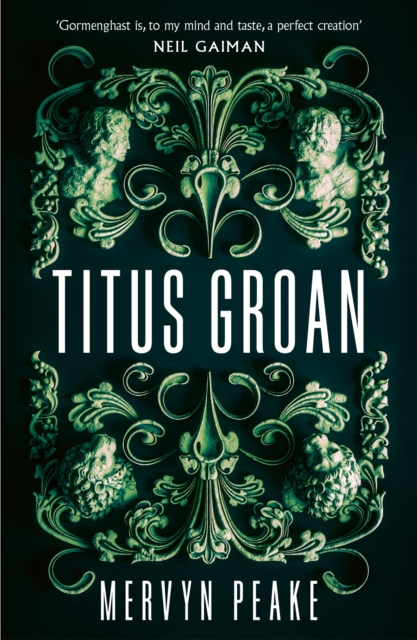 Titus Groan, Paperback / softback Book