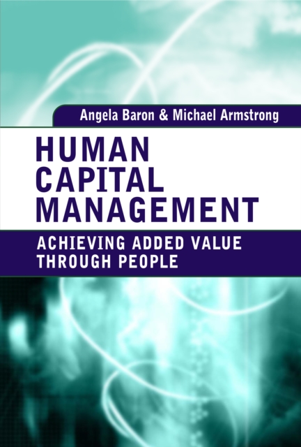 Human Capital Management : Achieving Added Value Through People, PDF eBook