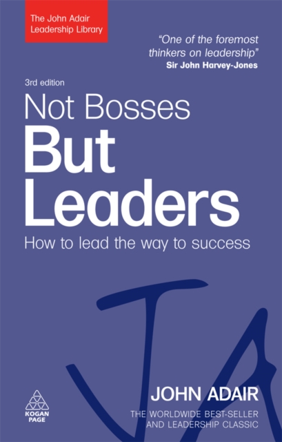 Not Bosses But Leaders : How to Lead the Way to Success, EPUB eBook