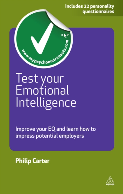 Test Your Emotional Intelligence : Improve Your EQ and Learn How to Impress Potential Employers, EPUB eBook
