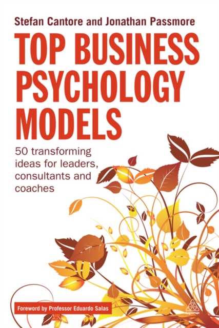 Top Business Psychology Models : 50 Transforming Ideas for Leaders, Consultants and Coaches, EPUB eBook