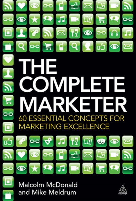 The Complete Marketer : 60 Essential Concepts for Marketing Excellence, EPUB eBook