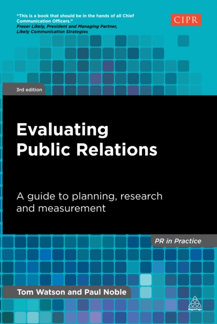 Evaluating Public Relations : A Guide to Planning, Research and Measurement, EPUB eBook