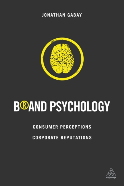 Brand Psychology : Consumer Perceptions, Corporate Reputations, EPUB eBook