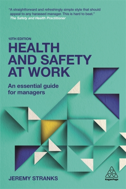 Health and Safety at Work : An Essential Guide for Managers, Paperback / softback Book