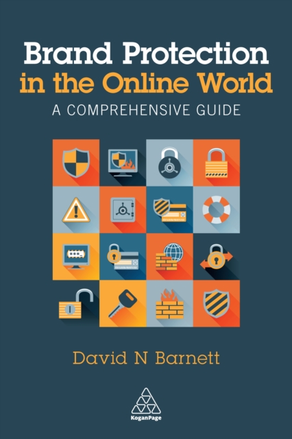 Brand Protection in the Online World : A Comprehensive Guide, EPUB eBook