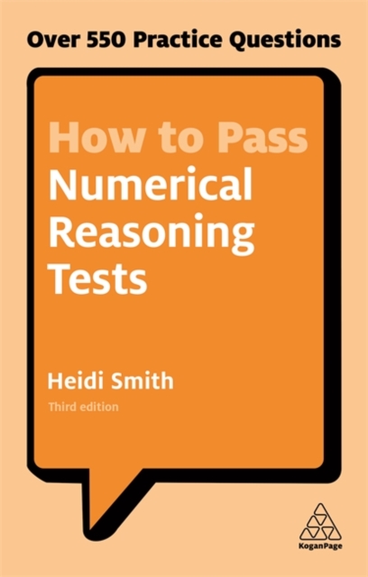 How to Pass Numerical Reasoning Tests : Over 550 Practice Questions, Paperback / softback Book