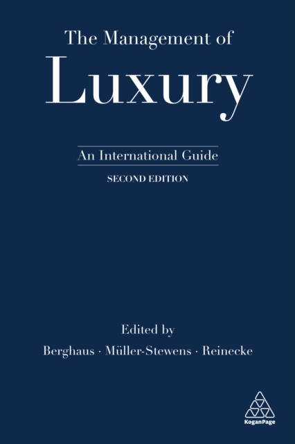 The Management of Luxury : An International Guide, EPUB eBook