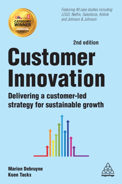 Customer Innovation : Delivering a Customer-Led Strategy for Sustainable Growth, EPUB eBook