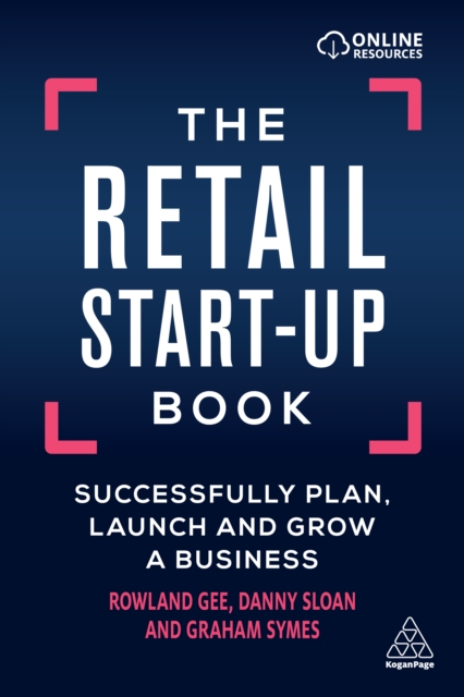 The Retail Start-Up Book : Successfully Plan, Launch and Grow a Business, EPUB eBook