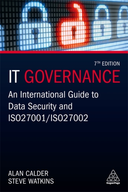 IT Governance : An International Guide to Data Security and ISO 27001/ISO 27002, Paperback / softback Book