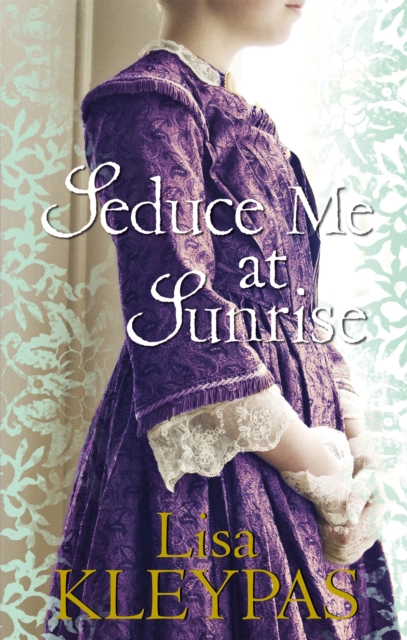 Seduce Me at Sunrise, Paperback / softback Book