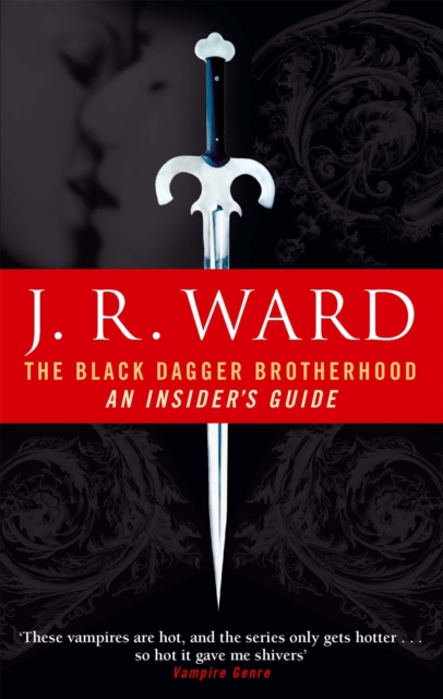 The Black Dagger Brotherhood: An Insider's Guide, Paperback / softback Book