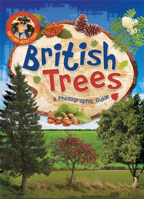 Nature Detective: British Trees, Paperback / softback Book