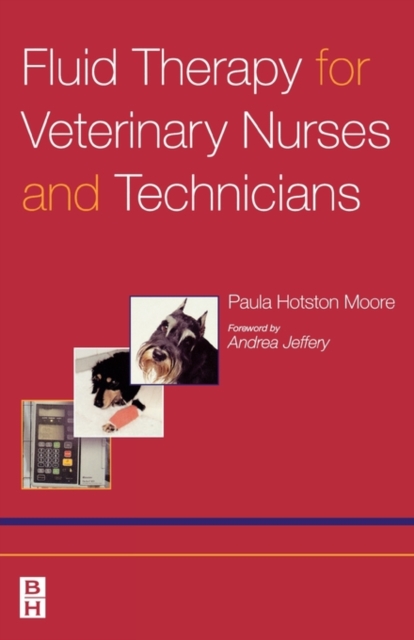 Fluid Therapy for Veterinary Nurses and Technicians, Paperback / softback Book