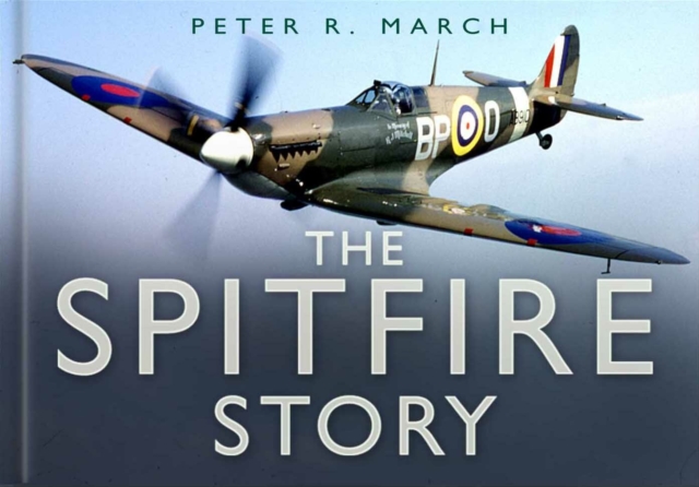 The Spitfire Story, Hardback Book