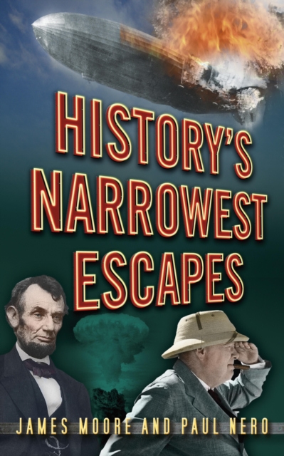 History's Narrowest Escapes, EPUB eBook