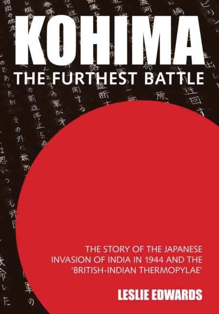Kohima: The Furthest Battle, EPUB eBook