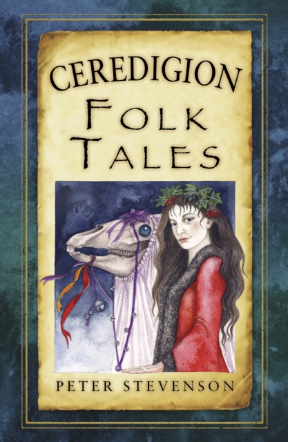 Ceredigion Folk Tales, EPUB eBook