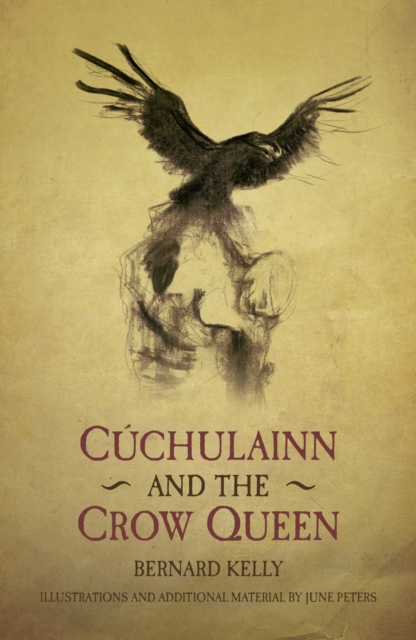 Cuchulainn and the Crow Queen, EPUB eBook