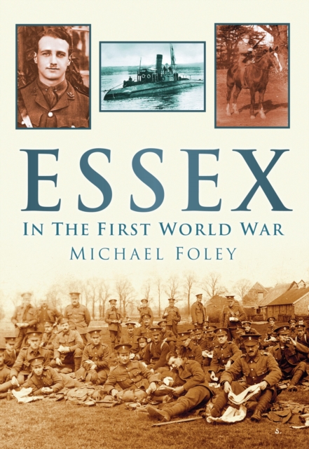 Essex in the First World War, EPUB eBook