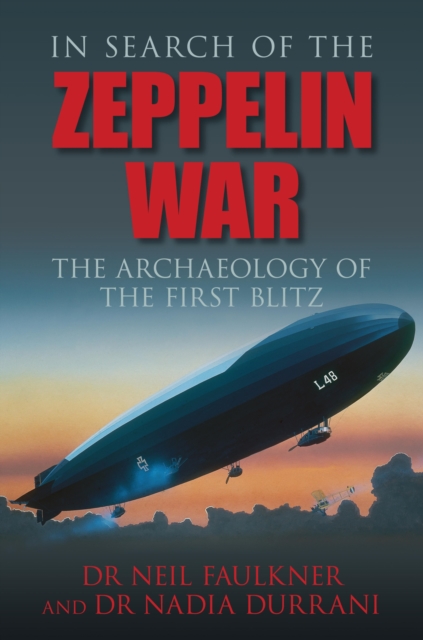In Search of the Zeppelin War, EPUB eBook