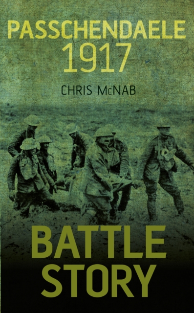 Battle Story: Passchendaele 1917, EPUB eBook