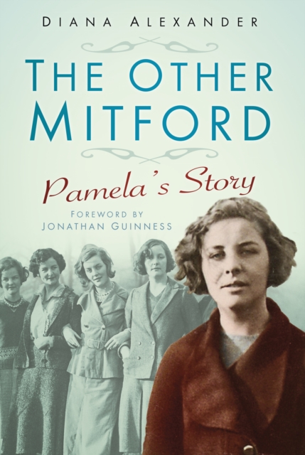 The Other Mitford : Pamela's Story, Paperback / softback Book