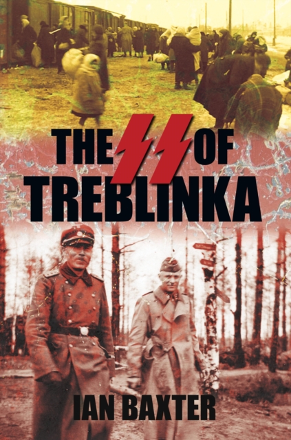 The SS of Treblinka, EPUB eBook