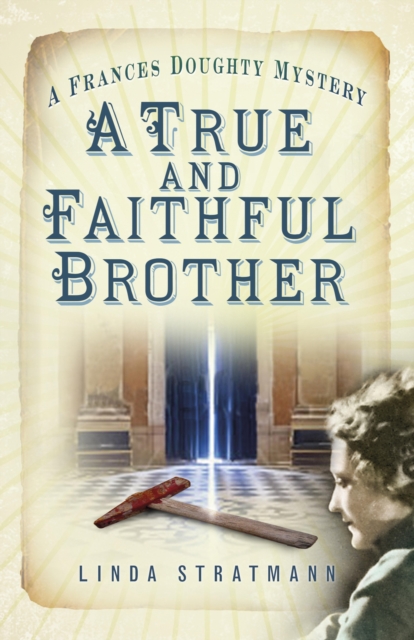 A True and Faithful Brother, EPUB eBook