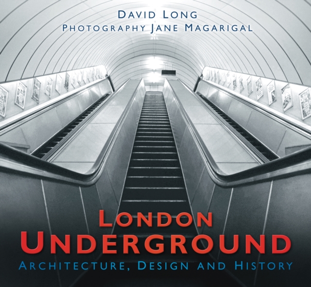 London Underground : Architecture, Design and History, Paperback / softback Book
