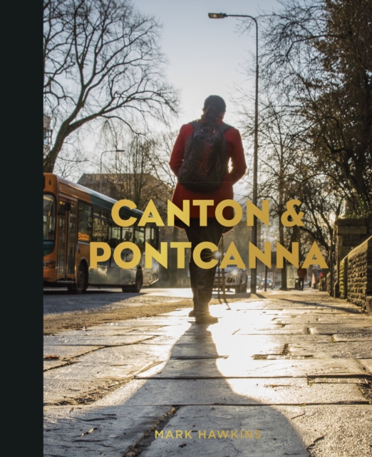 Canton and Pontcanna, Hardback Book