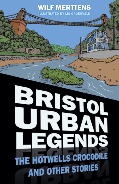 Bristol Urban Legends, EPUB eBook