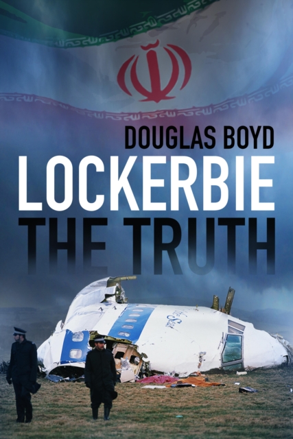 Lockerbie: The Truth, EPUB eBook