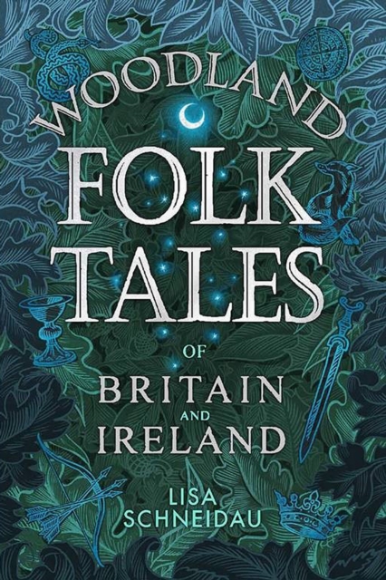 Woodland Folk Tales of Britain and Ireland, Paperback / softback Book