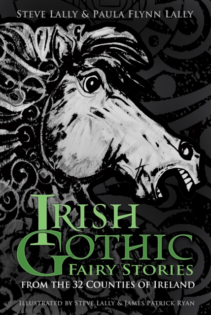 Irish Gothic Fairy Stories, EPUB eBook